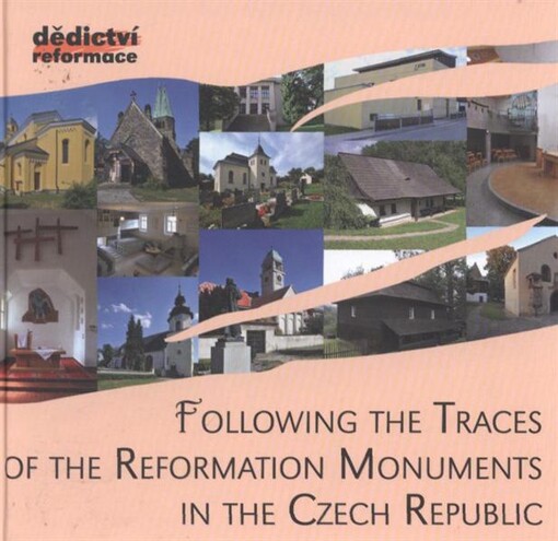 Following the traces of the reformation monuments in the Czech Republic