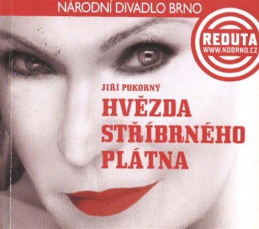 Jiří Pokorný, Hvězda stříbrného plátna : Hollywood story : [česká premiéra 4. března 2011 v divadle Reduta