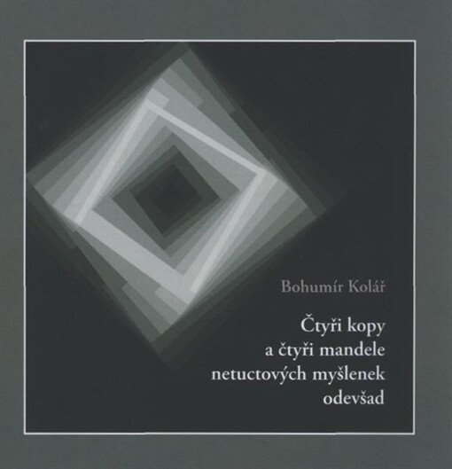 ÄŚtyři kopy a čtyři mandele netuctovŽch myšlenek odevšad 
