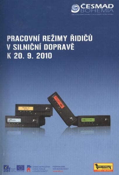 Pracovní režimy řidičů v silniční dopravě k 20.9.2010