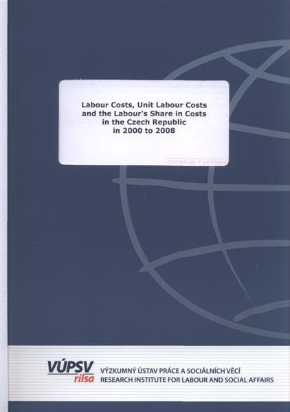 Labour costs, unit labour costs and the labour's share in costs in the Czech Republic in 2000 to 2008