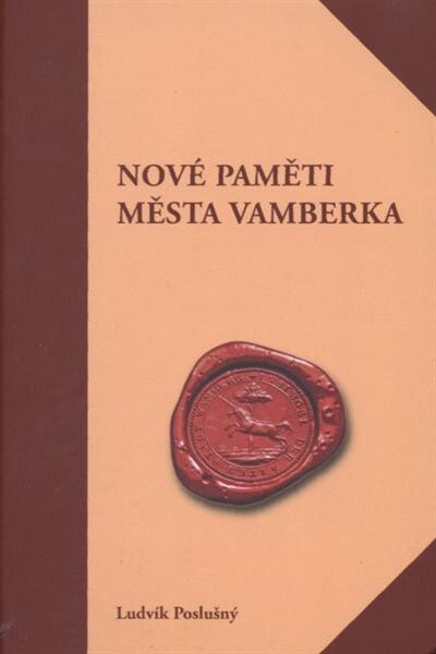 Nové paměti města Vamberka 