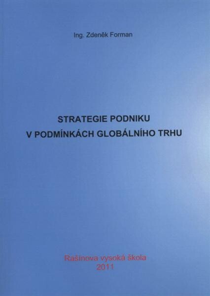Strategie podniku v podmínkách globálního trhu