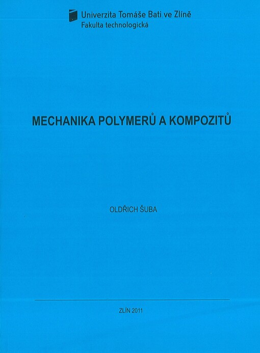 Mechanika polymerů a kompozitů