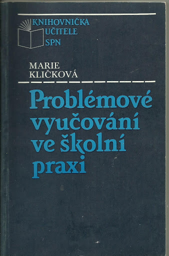 Problémové vyučování ve školní praxi