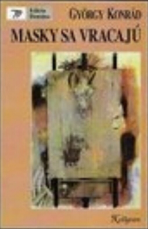 Masky sa vracajú : výber z esejí