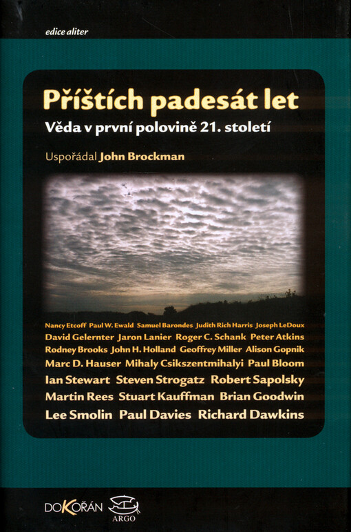 Příštích padesát let: věda v první polovině 21. století