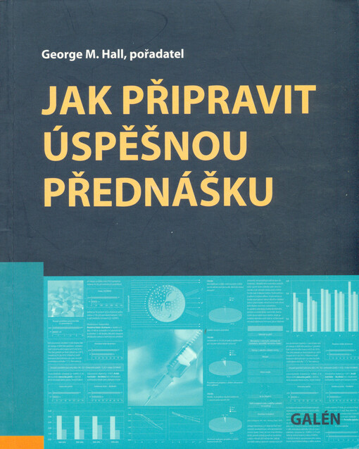 Jak připravit úspěšnou přednášku