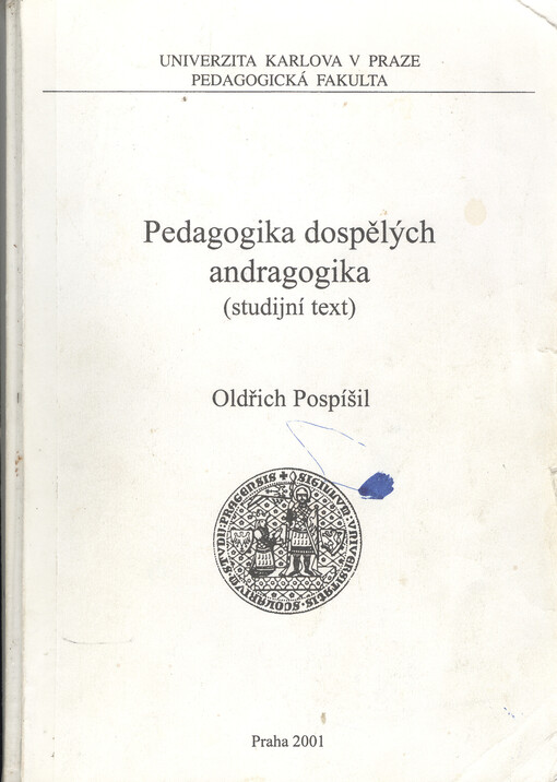 Pedagogika dospělých - andragogika : studijní text