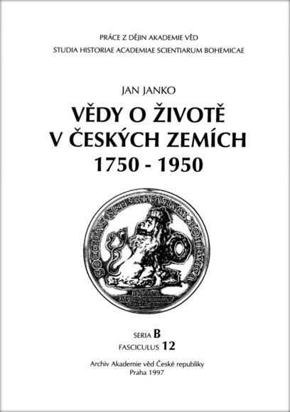 Vědy o životě v českých zemích 1750-1950