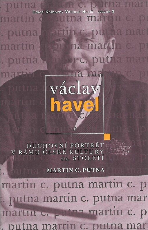 Václav Havel: duchovní portrét v rámu české kultury 20. století