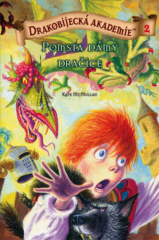 Drakobijecká akademie, 2, Pomsta dámy dračice