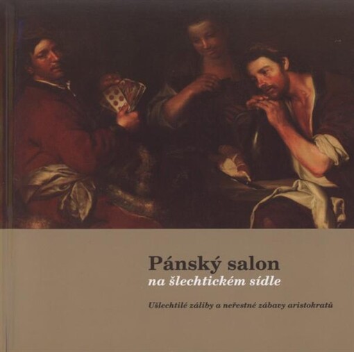 PánskŽ salon na šlechtickém sídle 