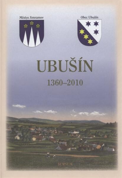Ubušín: vesnice ma Moravském Horácku : 1360-2010