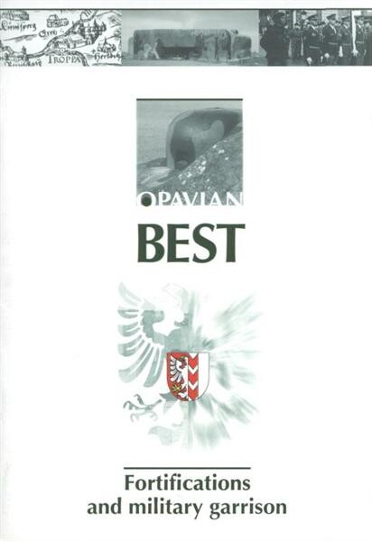 Opavian best.Fortifications and military garrison