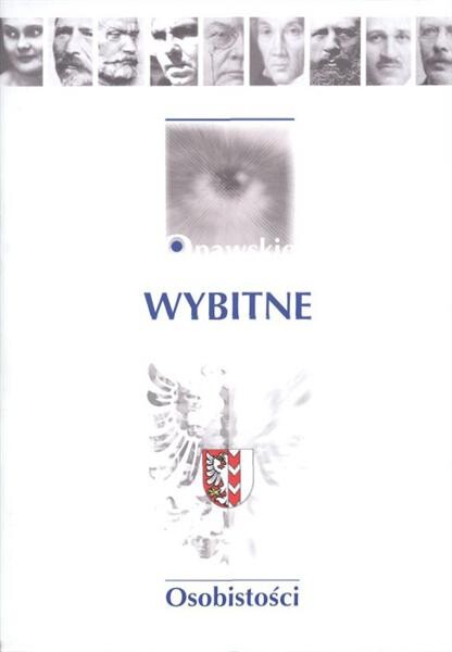Opawskie wybitne. 