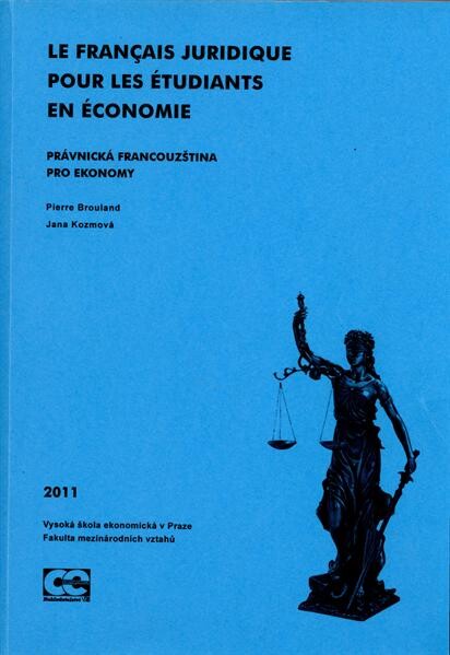 Le franĂ§ais juridique pour les étudiants en économie = 