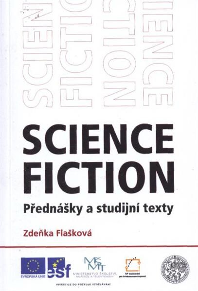 Science fiction : přednášky a studijní texty