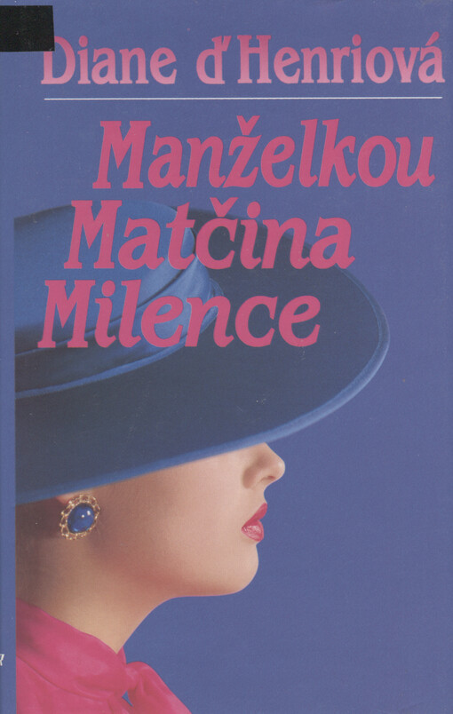 Manželkou matčina milence