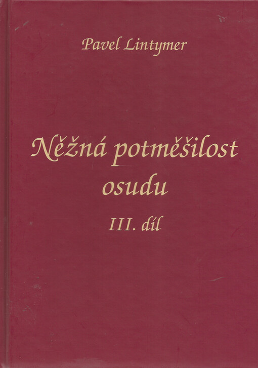 Něžná potměšilost osudu. Díl 3., Spojprojektování, ministerstvování, 3. díl