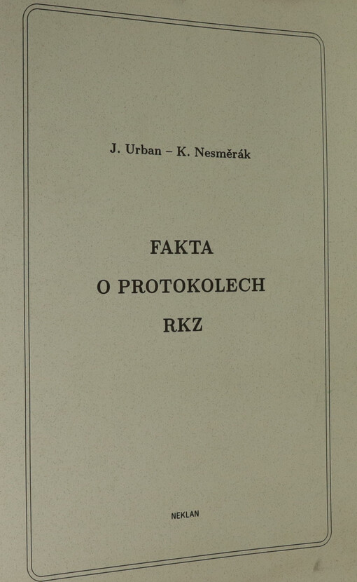 Fakta o protokolech RKZ