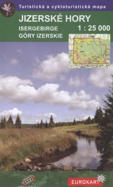 Jizerské hory Isergebirge = Góry Izerskie : turistická a cykloturistická mapa