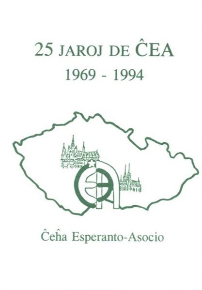 25 jaroj de ĈEA 1969-1994