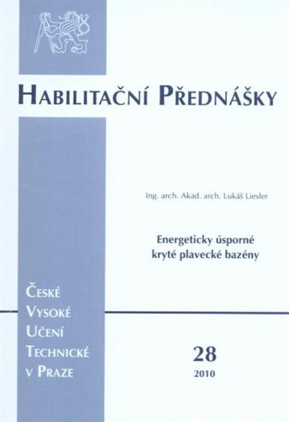 Energeticky úsporné kryté plavecké bazény = Energy saving covered swimming pools