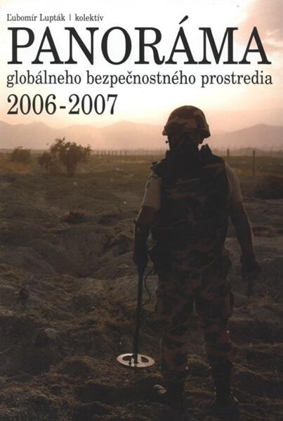 PanorĂˇma globĂˇlneho bezpeÄŤnostnĂ©ho prostredia 