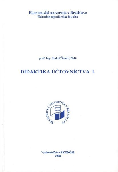 Didaktika ĂşÄŤtovnĂ­ctva I. 