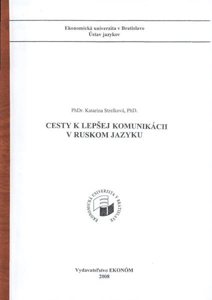 Cesty k lepšej komunikácii v ruskom jazyku