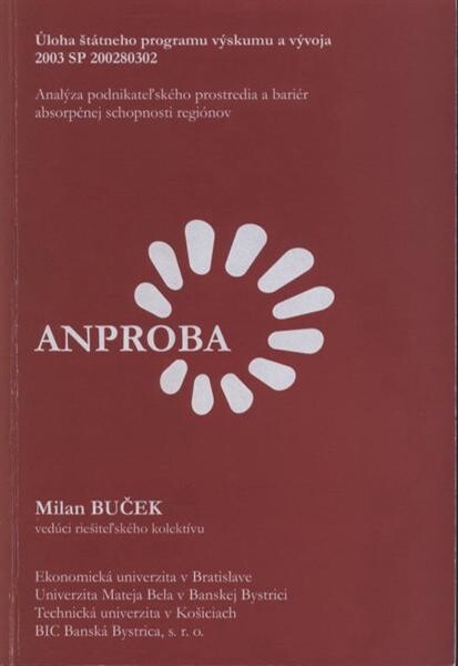 Analýza podnikateľského prostredia a bariér absorpčnej schopnosti regiónov