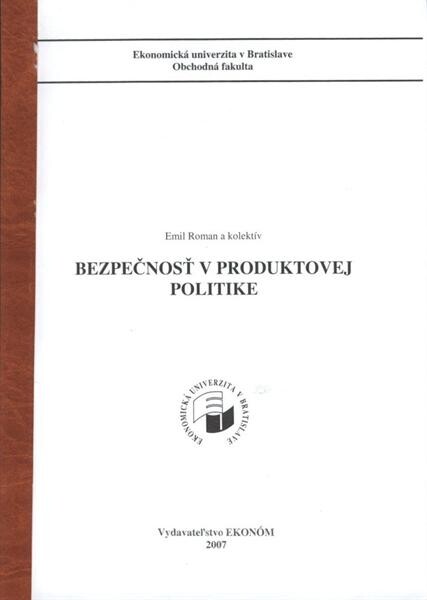 BezpeÄŤnosĹĄ v produktovej politike 