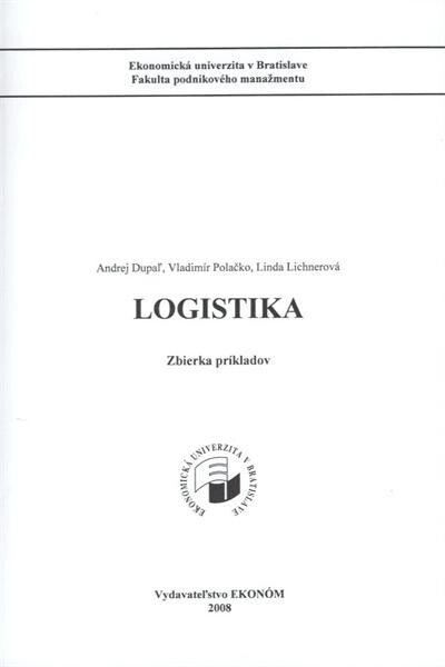 Logistika :zbierka príkladov