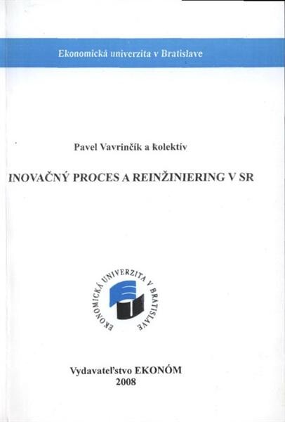 InovaÄŤnĂ˝ proces a reinĹľiniering v SR 