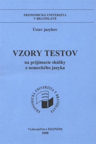 Vzory testov na prijímace skúšky z nemeckého jazyka