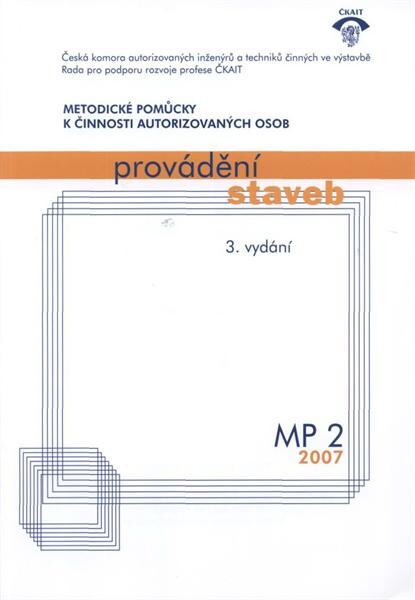 Profesní informační systém ČKAIT [2007], MP 2