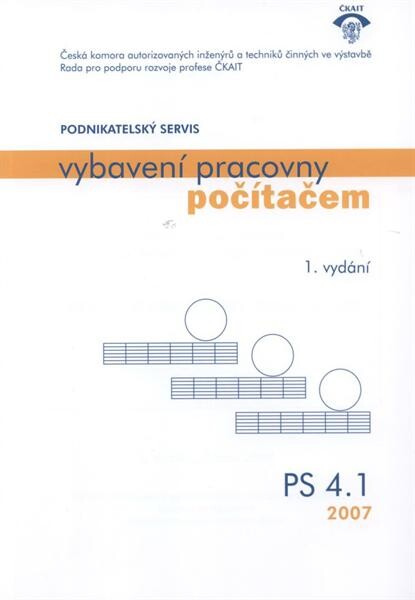 Profesní informační systém ČKAIT [2007], PS 4.1