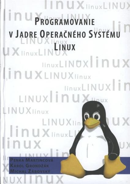 Programovanie v jadre operaÄŤnĂ©ho systĂ©mu Linux 