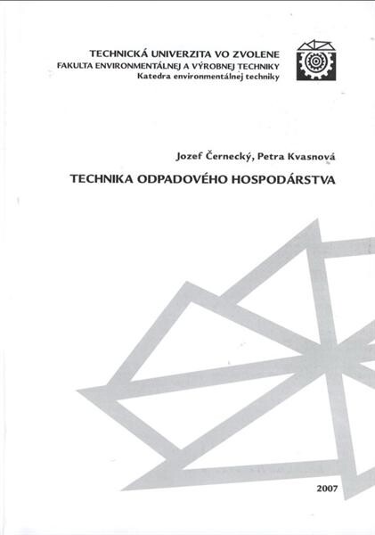 Technika odpadovĂ©ho hospodĂˇrstva 