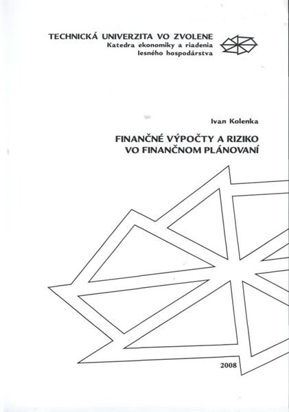 Finančné vŽpočty a riziko vo finančnom plánovaní 