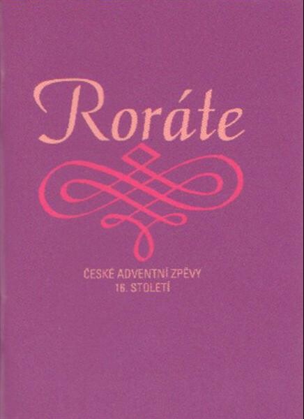 Roráte české adventní zpěvy 16. století