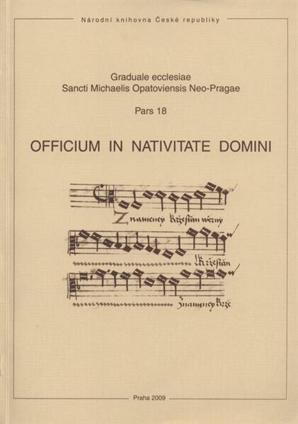 Officium in Nativitate Domini graduale ecclesiae Sancti Michaelis Opatoviensis Neo-Pragae, pars 18