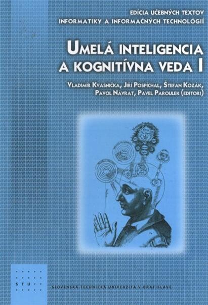 UmelĂˇ inteligencia a kognitĂ­vna veda I