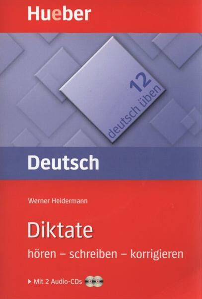 Diktate : hören - schreiben - korrigieren