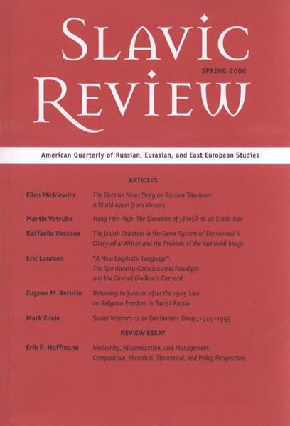 Slavic review :American quarterly of Russian and East European studies