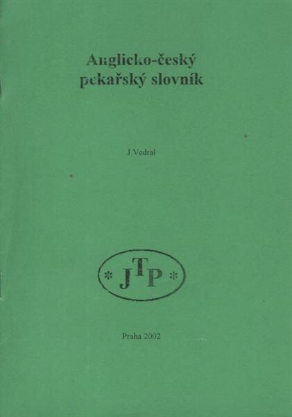 Anglicko-český slovník pekařský