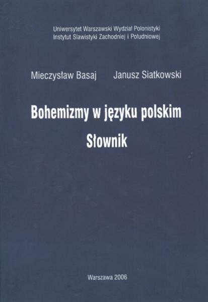 Bohemizmy W Jezyku Polskim: Sownik (Polish Edition)