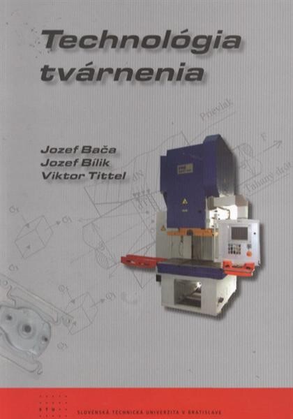 Technológia tvárnenia