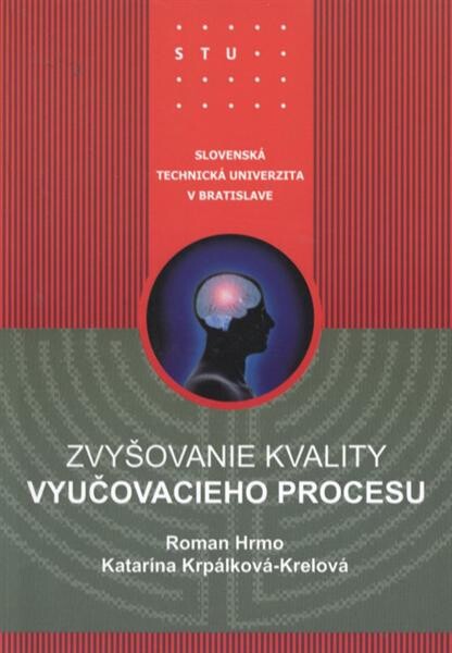 Zvyšovanie kvality vyučovacieho procesu